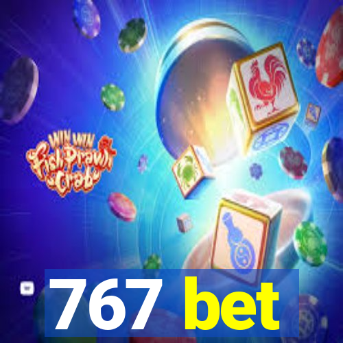 767 bet